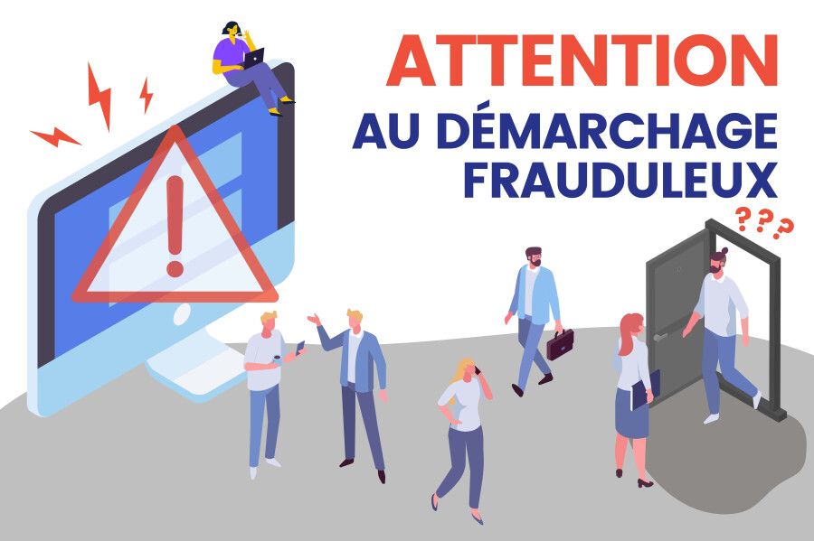 Affiche alertant sur le démarchage frauduleux